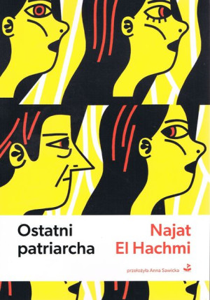 Ostatni Patriarcha Najat El Hachmi Książka