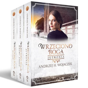Pakiet Wrzeciono Boga Tom 1 3 Wojaczek Andrzej H
