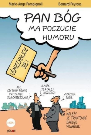 Pan Bóg Ma Poczucie Humoru Książka Espe