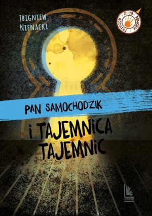 Pan Samochodzik I Tajemnica Tajemnic Książka