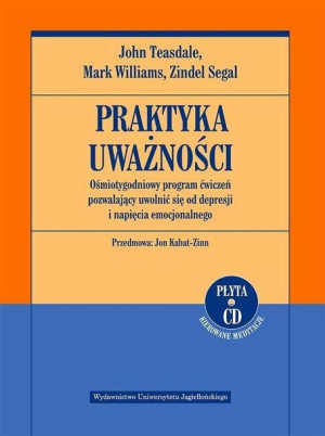 Praktyka Uważności Ośmiotygodniowy Program Ćwiczeń
