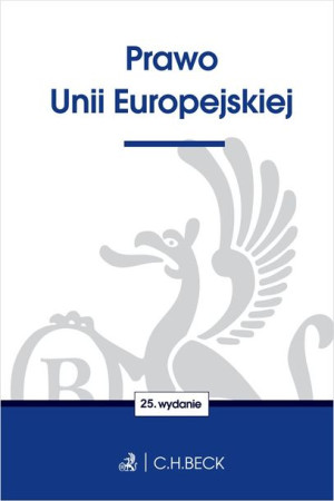 Prawo Unii Europejskiej W 5 Praca Zbiorowa Książka