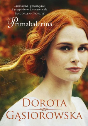 Primabalerina W 2022 Dorota Gąsiorowska Książka