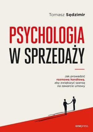 Psychologia W Sprzedaży Tomasz Sędzimir Książka