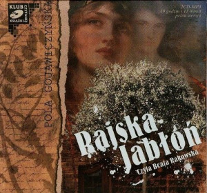 Rajska Jabłoń Pola Gojawiczyńska Beata Rakowska