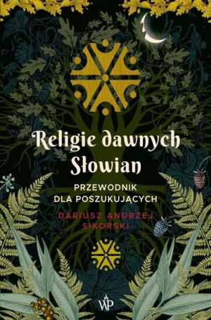 Religie Dawnych Słowian W 2 Dariusz Sikorski