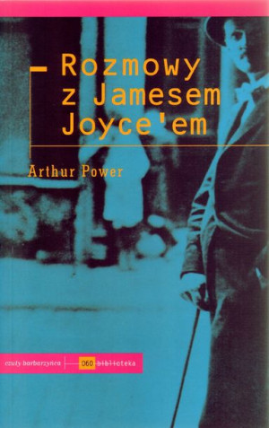 Rozmowy Z Jamesem Joyce Em Power Arthur Książka