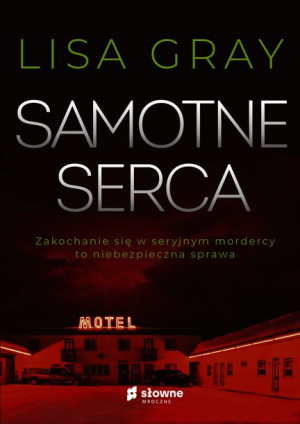 Samotne Serca Lisa Gray Joanna Golik Skitał