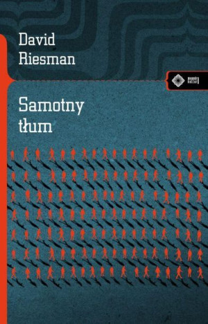 Samotny Tłum David Riesman Książka Vis