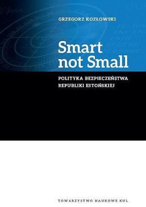 Smart Not Small Polityka Bezpieczeństwa Republiki