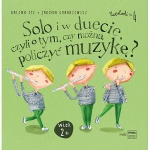 Solo I W Duecie Czyli O Tym Czy Można Policzyć