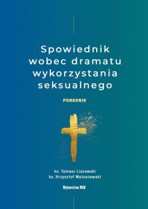 Spowiednik Wobec Dramatu Wykorzystania Książka