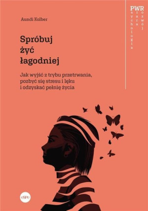 Spróbuj Żyć Łagodniej Gregory L Jantz Książka Espe