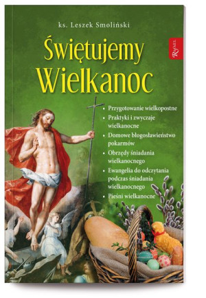 Świętujemy Wielkanoc Smoliński Leszek Książka