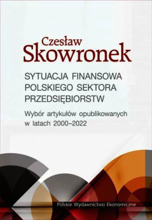 Sytuacja Finansowa Polskiego Sektora Przedsiębiors