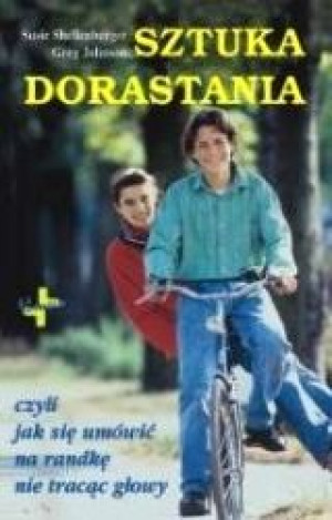 Sztuka Dorastania Shellenberger Susie I Inni