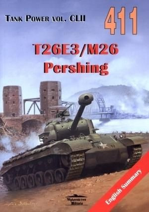 T26e3 M26 Pershing Tank Power Vol Clii 411 Książka