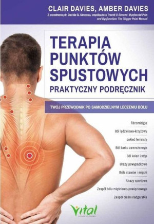 Terapia Punktów Spustowych Praktyczny Podręcznik
