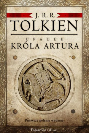 Upadek Króla Artura Książka