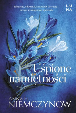 Uśpione Namiętności Niemczynow Anna H Książka Luna