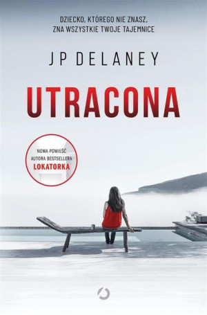 Utracona Jp Delaney Małgorzata Kafel Książka