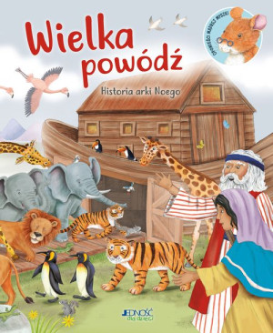 Wielka Powódź Historia Arki Noego Książka Jedność