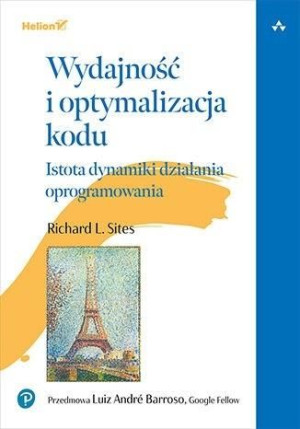 Wydajność I Optymalizacja Kodu Richard L Sites