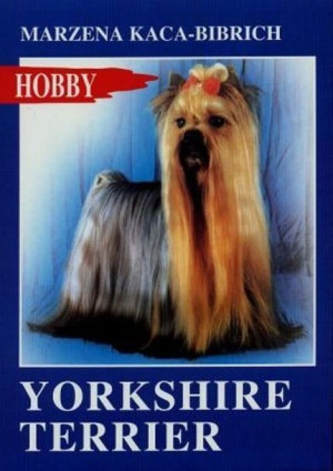 Yorkshire Terrier Kaca Bibrich Marzena Książka