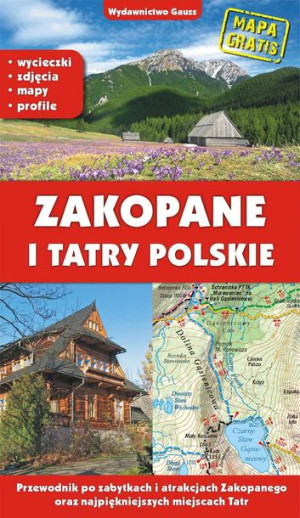 Zakopane I Tatry Polskie Przewodnik Po Zabytkach I