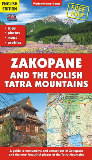Zakopane I Tatry Polskie Przewodnik Po Zabytkach I