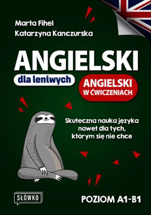 Angielski Dla Leniwych Angielski W Ćwiczeniach