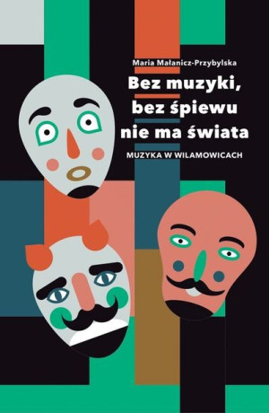 Bez Muzyki Bez Śpiewu Nie Ma Świata Muzyka W