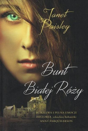 Bunt Białej Róży Paisley Janet Książka