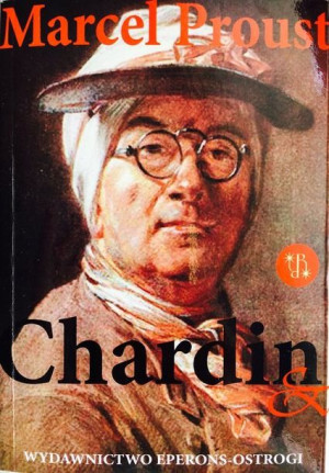 Chardin Rembrandt Marcel Proust Książka