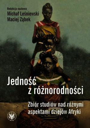 Jedność Z Różnorodności Zbiór Studiów Nad Różnymi