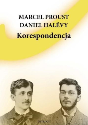 Korespondencja Proust Marcel Halevy Daniel Książka