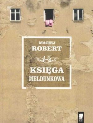 Księga Meldunkowa Robert Maciej Książka