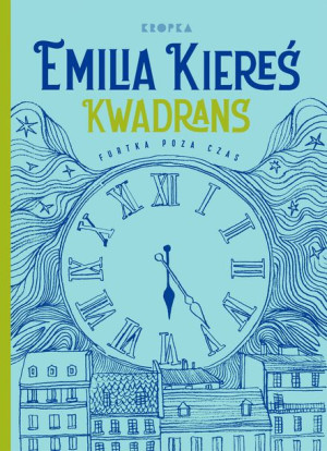 Kwadrans Kiereś Emilia Książka Kropka Marginesy