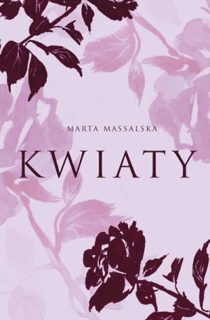 Kwiaty Massalska Marta Książka Oh Book