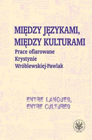 Między Językami Między Kulturami Prace Ofiarowane