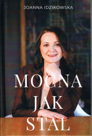 Mocna Jak Stal Idzikowska Joanna Książka Almaz