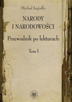 Narody I Narodowości Przewodnik Po Lekturach Tom