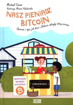 Nasz Pieniądz Bitcoin Caras Michael Książka