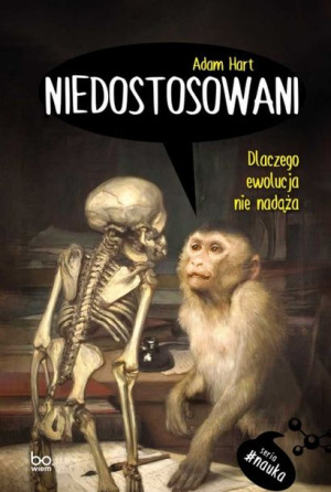 Niedostosowani Hart Adam Książka Bo Wiem