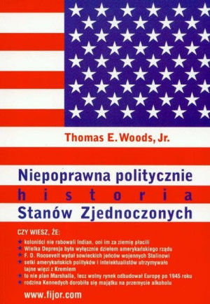 Niepoprawna Politycznie Historia Stanów Książka