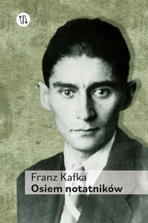 Osiem Notatników Kafka Franz Książka