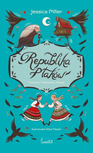 Republika Ptaków Miller Jessica Książka Świetlik