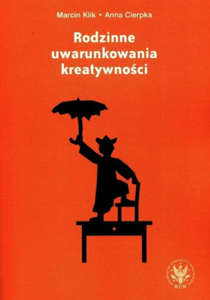 Rodzinne Uwarunkowania Kreatywności Książka
