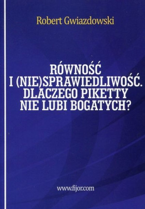 Równość I Niesprawiedliwość Gwiazdowski Robert
