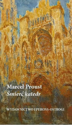 Śmierć Katedr Proust Marcel Książka
